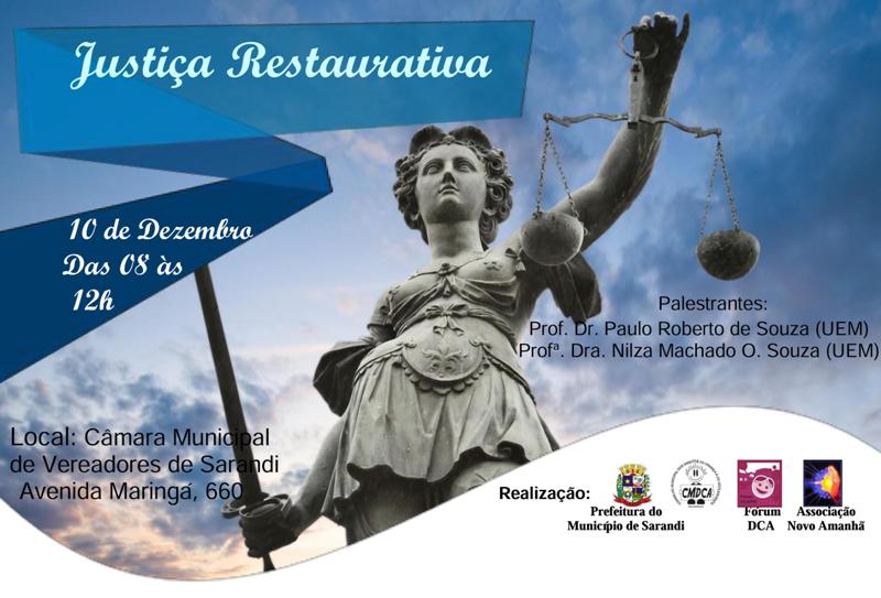 Palestra sobre Justiça Restaurativa no dia 10 em Sarandi
